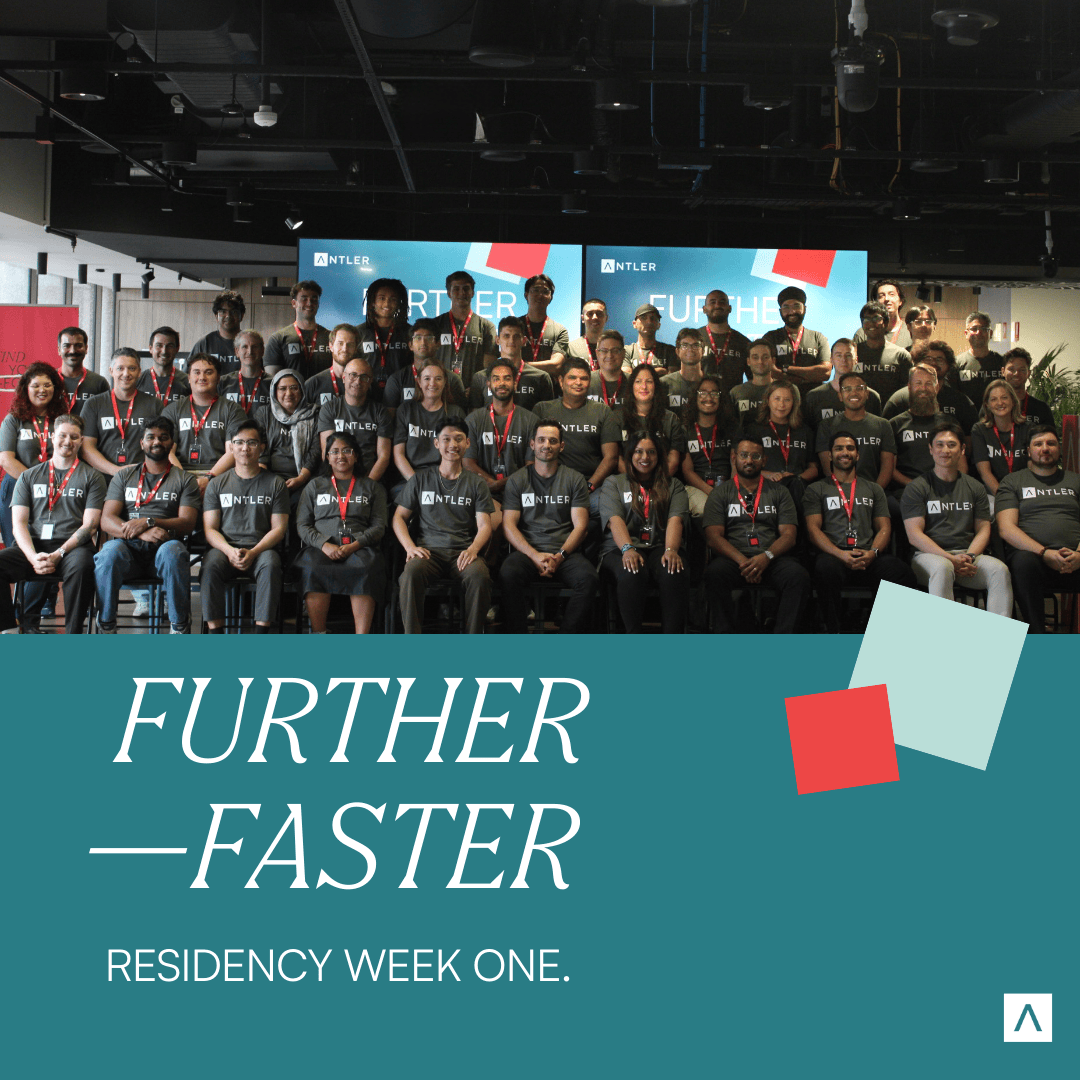 Antler Residency 15 cohort — Week One in Sydney